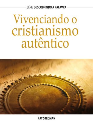cover image of Vivenciando o cristianismo autêntico